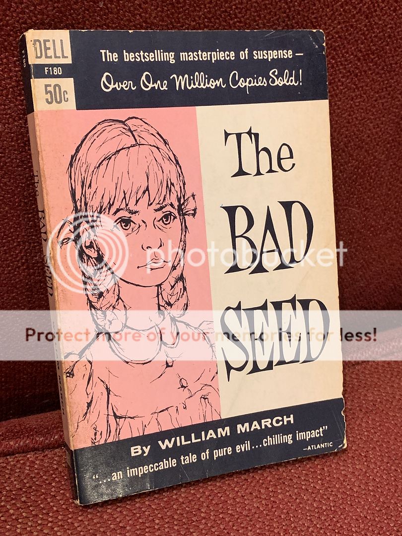 The Bad Seed, MARCH, WILLIAM The Bad Seed, MARCH, WILLIAM