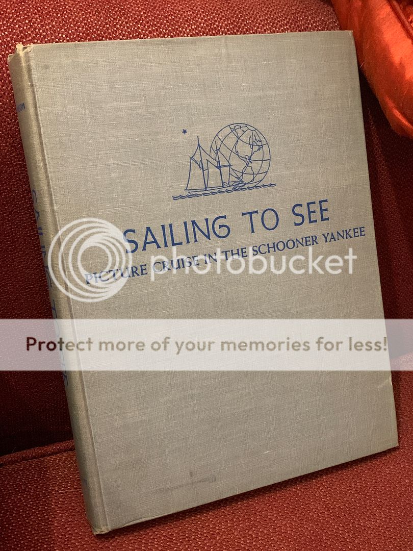 Sailing to see;: Picture cruise in the schooner Yankee,, Johnson, Irving Sailing to see;: Picture cruise in the schooner Yankee,, Johnson, Irving